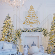 Load image into Gallery viewer, Believe in the magic of Christmas- Tree Decal