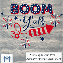 Load image into Gallery viewer, Boom Y'all!  Fourth of July Party Decor