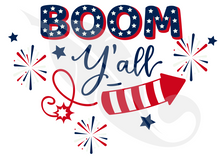 Load image into Gallery viewer, Boom Y'all!  Fourth of July Party Decor