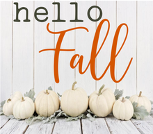 Load image into Gallery viewer, Hello Fall
