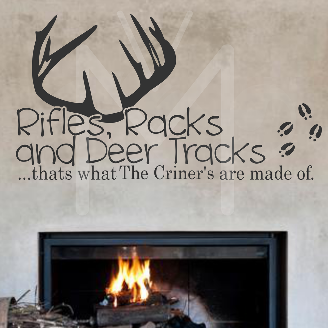 Rifles Racks and Deer tracks