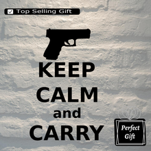 Load image into Gallery viewer, Keep Calm and Carry 
